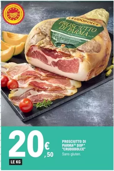 Dop - Prosciutto Di Parma DOP "truffo Dulce" offre à 20,5€ sur E.Leclerc