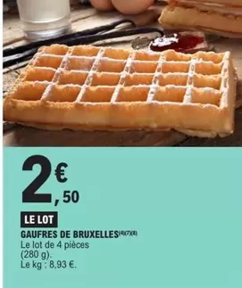 Gaufres De Bruxelles offre à 2,5€ sur E.Leclerc