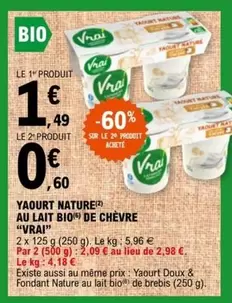 Vrai - Yaourt Nature Au Lait Bio offre à 1,49€ sur E.Leclerc