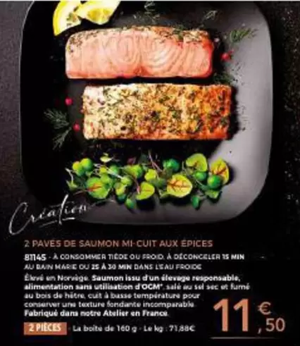 Marie - 2 Pavés De Saumon Mi Cuit Aux Epices offre à 11,5€ sur Maison Thiriet