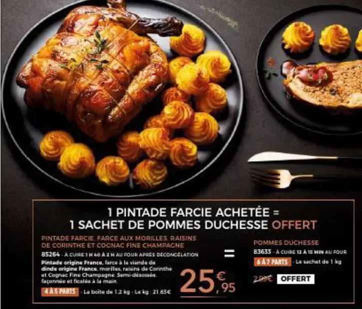 1 Pintade Farcie Achetée offre à 25,95€ sur Maison Thiriet