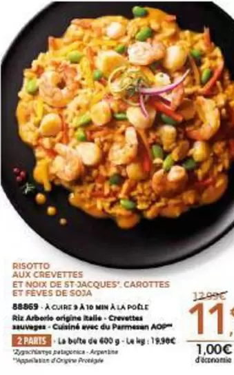 Risotto Aux Crevettes Et Noix De St Jacques Carottes Et Feves De Soja offre à 11,15€ sur Maison Thiriet