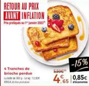 4 Tranches De Brioche Perdue offre à 4,65€ sur Maison Thiriet