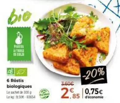 6 Röstis Biologiques offre à 2,85€ sur Maison Thiriet