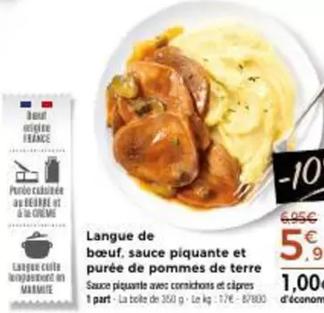 Langue De Bœuf, Sauce Piquante Et Purée De Pommes De Terre offre à 5,99€ sur Maison Thiriet