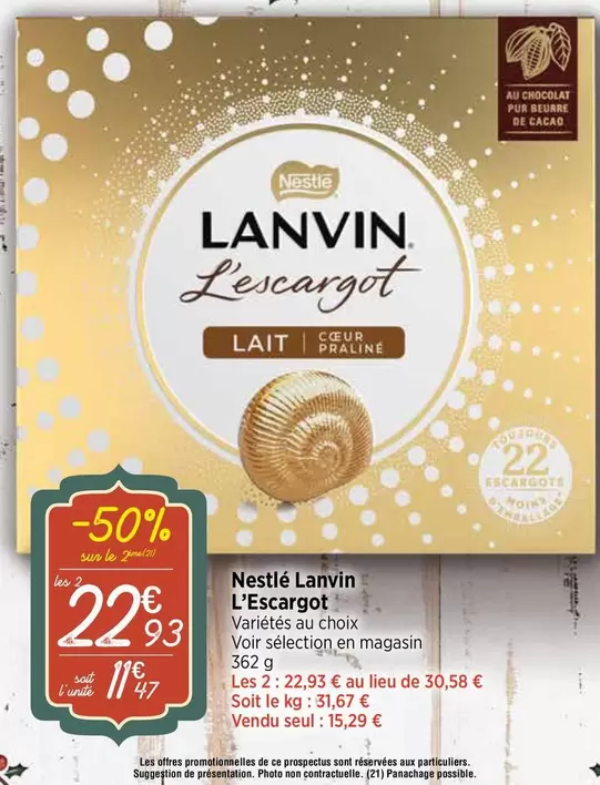 Lanvin - Nestlé offre à 22,93€ sur Maximarché