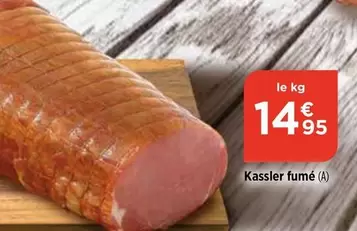 Kassler Fumé offre à 14,95€ sur Maximarché