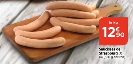 Saucisses De Strasbourg offre à 12,9€ sur Maximarché