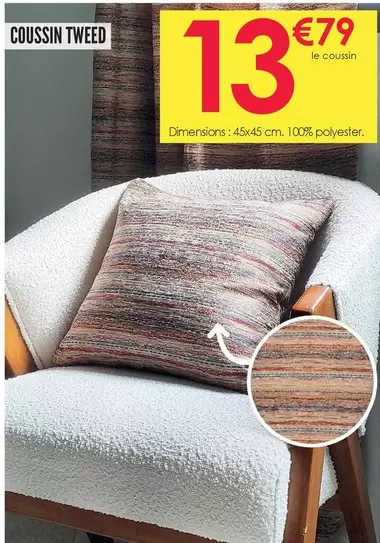 Coussin Tweed offre à 13,79€ sur Décor Discount