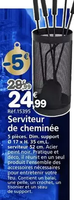 Dim - Serviteur De Cheminée offre à 24,99€ sur Provence Outillage