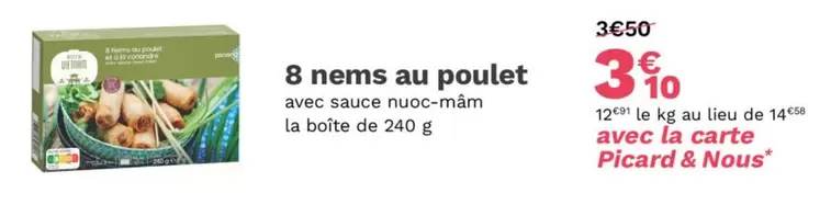 Picard - 8 Nems Au Poulet offre à 3,1€ sur Picard