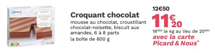 Picard - Croquant Chocolat offre à 11,2€ sur Picard