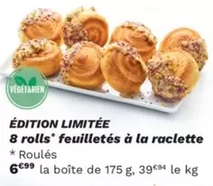 8 Rolls Feuilletés À La Raclette offre à 6,99€ sur Picard