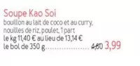 Soupe Kao offre à 3,99€ sur Picard