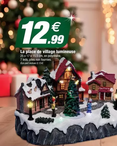 La Place De Village Lumineuse offre à 12,99€ sur Bazarland