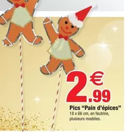 Pics "pain D'épices" offre à 2,99€ sur Bazarland