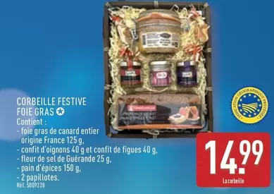 Corbeille Festive Foie Gras offre à 14,99€ sur Aldi