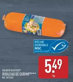 Golden Seafood - Rouleau De Surimi offre à 5,49€ sur Aldi