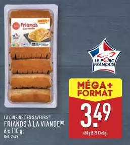 La Cuisine Des Saveurs - Friands À La Viande offre à 3,49€ sur Aldi