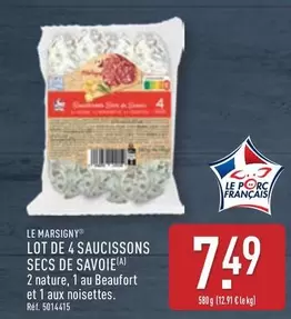 Le Marsigny - Lot De 4 Saucissons Secs De Savoie offre à 7,49€ sur Aldi