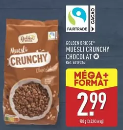 Golden Bridge - Muesli Crunchy Chocolat offre à 2,99€ sur Aldi