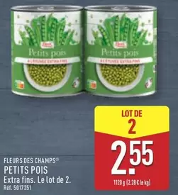 Fleur Des Champs - Petits Pois offre à 2,55€ sur Aldi