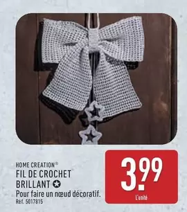 Home Creation - Film De Crocchet Brillant offre à 3,99€ sur Aldi