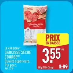 Le Marsigny - Saucisse Sèche Courbe offre à 3,55€ sur Aldi