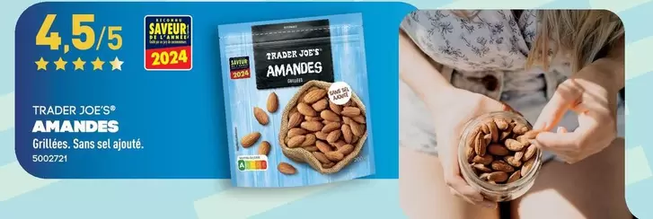 Trader Joe's - Amandes offre sur Aldi