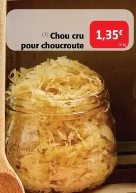 Chou Cru Pour Choucroute offre à 1,35€ sur Colruyt