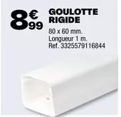 Goulotte Rigide offre à 8,99€ sur Brico Dépôt