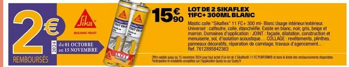 Sika - Lot De 2 Sikaflex 11FC + 300ml Blanc offre à 15,9€ sur Brico Dépôt