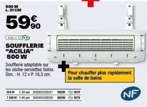 Soufflerie "Acilia" 500 W offre à 59,9€ sur Brico Dépôt