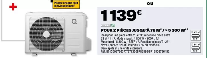 Q Excellence - Pour 2 Pièces Jusqu'à 76 M2 / > 5300 W offre à 1139€ sur Brico Dépôt