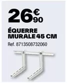 Équerre Murale 45 Cm offre à 26,9€ sur Brico Dépôt