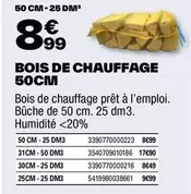 Bois De Chauffage 50cm offre à 8,99€ sur Brico Dépôt