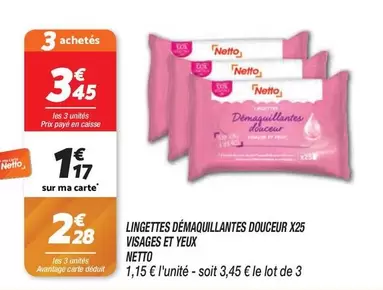 Lingettes Démaquillantes Douceur X25 Visages Et Yeux offre à 1,17€ sur Netto