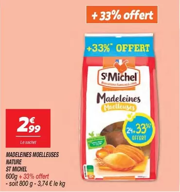 St michel - Madeleines Moelleuses Nature offre à 2,99€ sur Netto