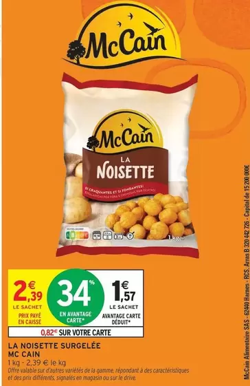 McCain - La Noisette Surgelée offre à 2,39€ sur Intermarché Express