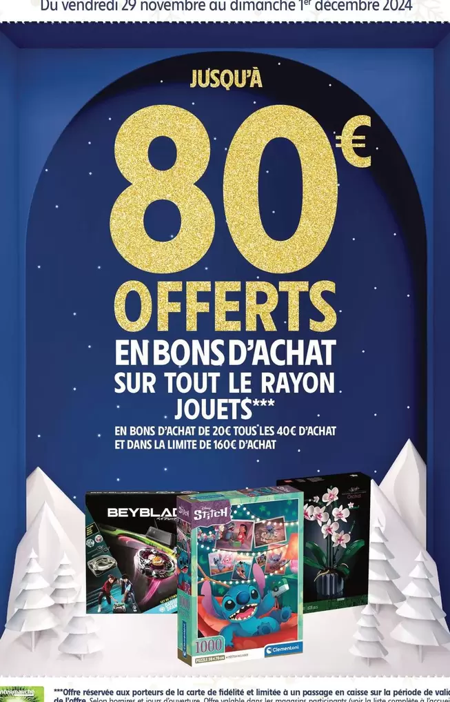 En Bons D'Achat Sur Tout Le Rayon Jouets offre sur Intermarché Express