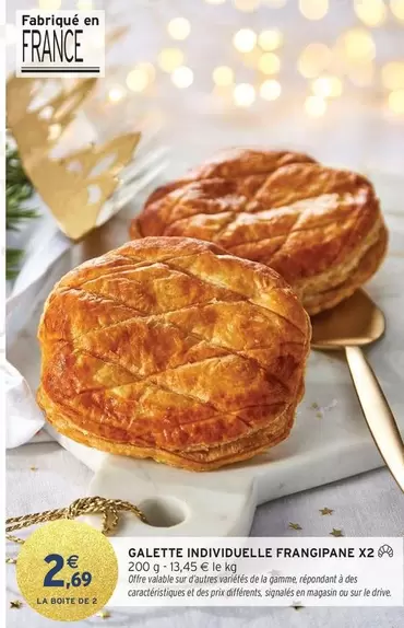 Galette Individuelle Frangipane X2 offre à 2,69€ sur Intermarché Express