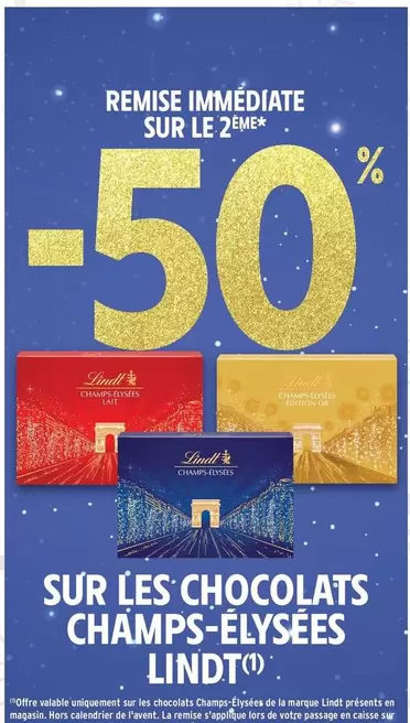 Lindt - Sur Les Chocolats Champs-elysees offre sur Intermarché Express