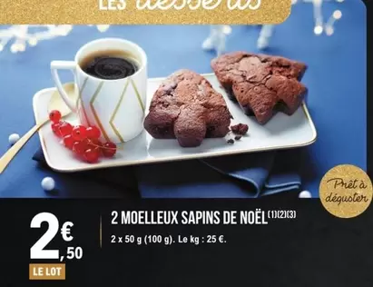 2 Moelleux Sapins De Noël offre à 2,5€ sur E.Leclerc