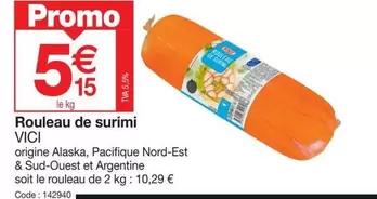 Promo - Rouleau De Surimi offre à 5,15€ sur Promocash