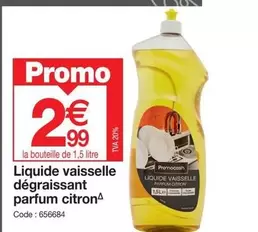 Promo - Liquide Vaisselle Dégraissant Parfum Citron offre à 2,99€ sur Promocash