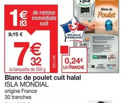 Isla Mondial - Blanc De Poulet Cuit Halal offre à 7€ sur Promocash