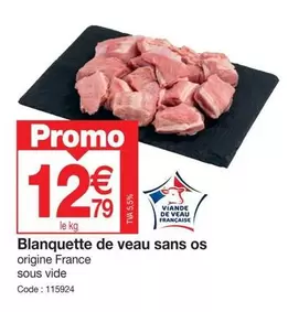 Promo - Blanquette De Veau Sans Os offre à 12,79€ sur Promocash