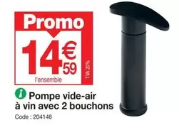 Pompe Vide-air À Vin Avec 2 Bouchons offre à 14,59€ sur Promocash