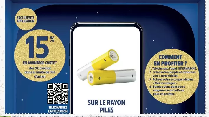 Sur Le Rayon Piles offre sur Intermarché Contact