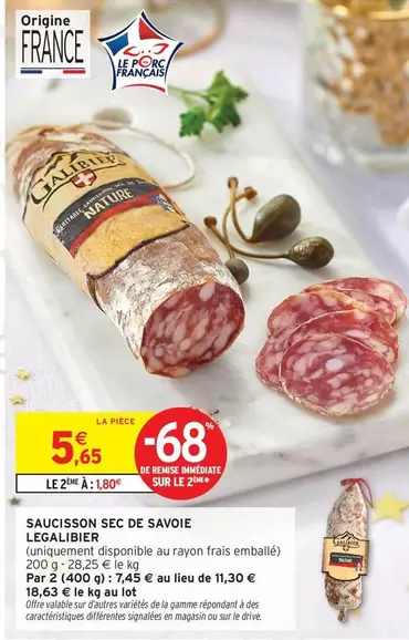 Veritable - Saucisson Sec De Savoie offre à 5,65€ sur Intermarché